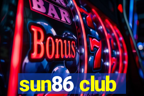 sun86 club