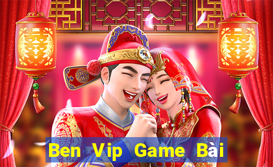 Ben Vip Game Bài 3C Cho Ios