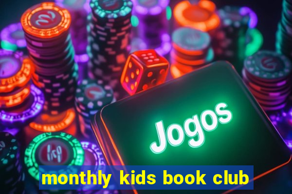 monthly kids book club