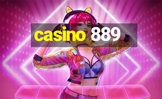 casino 889