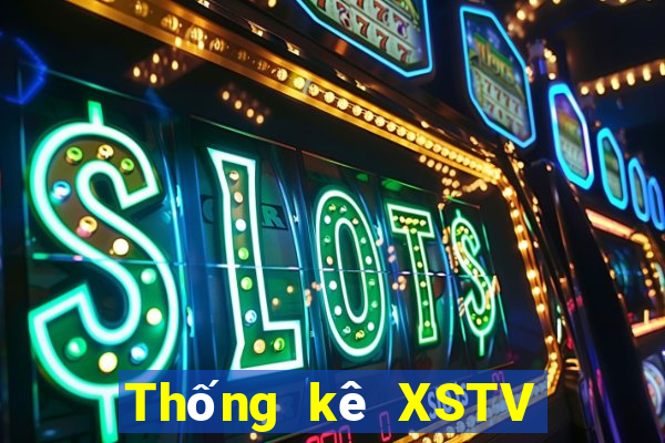 Thống kê XSTV ngày 11