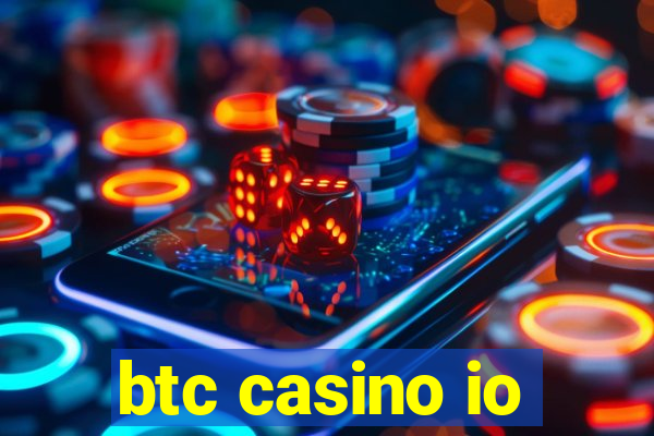 btc casino io