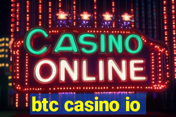 btc casino io