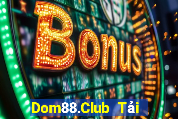 Dom88.Club Tải Game Bài B52