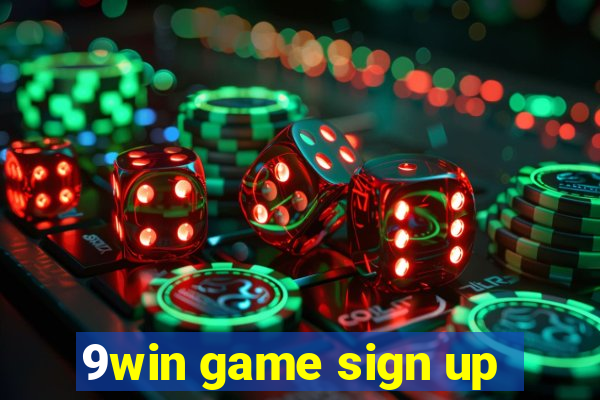 9win game sign up