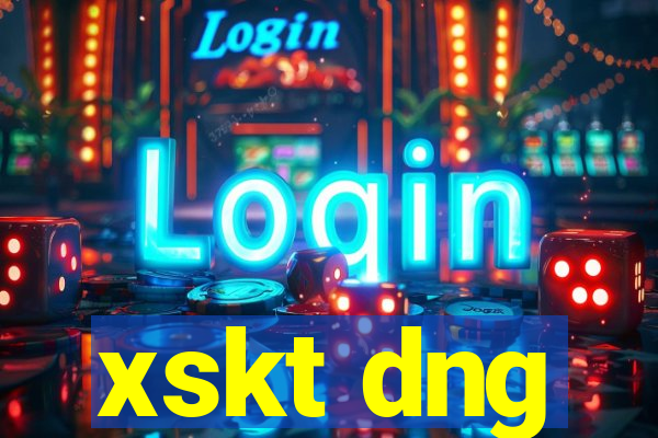 xskt dng