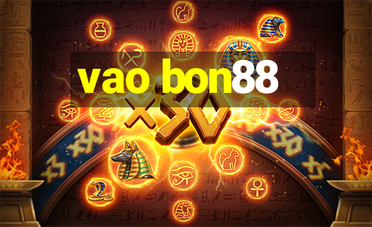 vao bon88