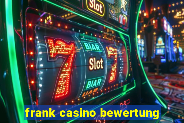 frank casino bewertung