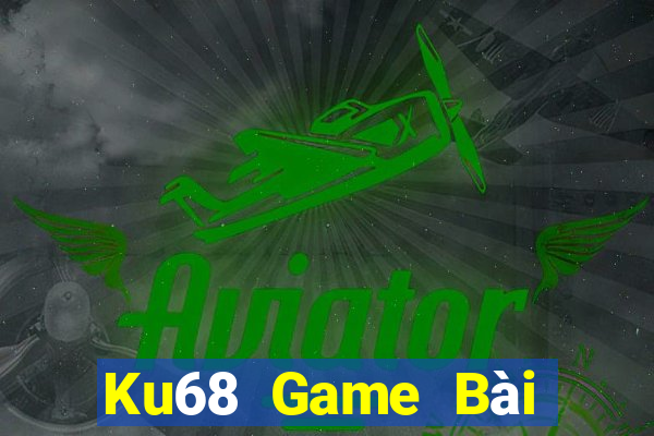 Ku68 Game Bài Mèo Nổ