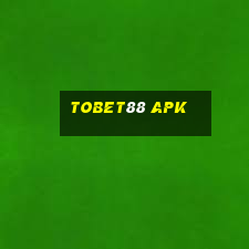 tobet88 apk