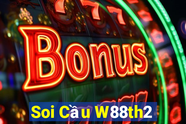 Soi Cầu W88th2