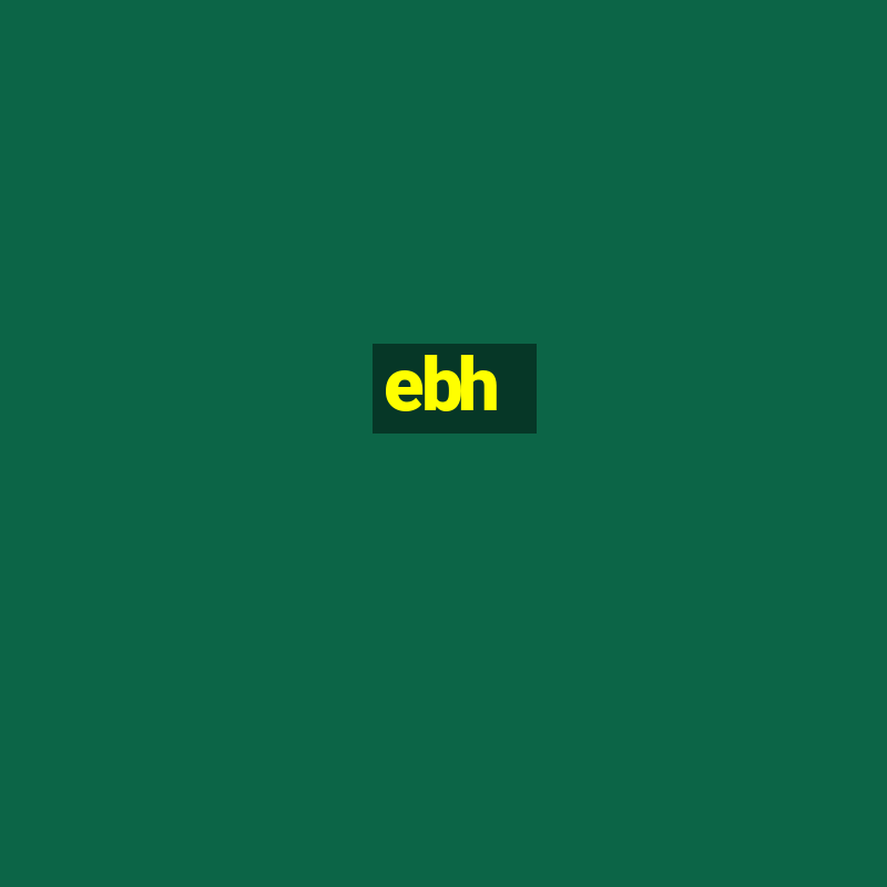 ebh