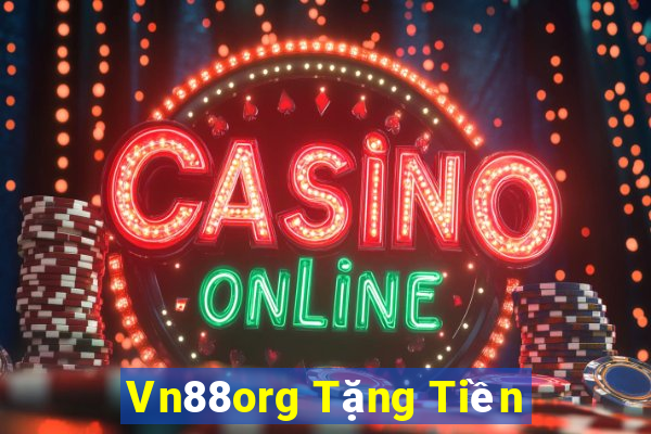 Vn88org Tặng Tiền