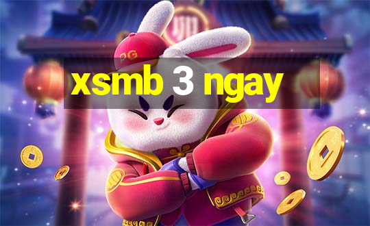 xsmb 3 ngay