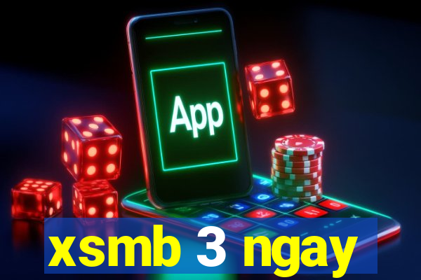 xsmb 3 ngay