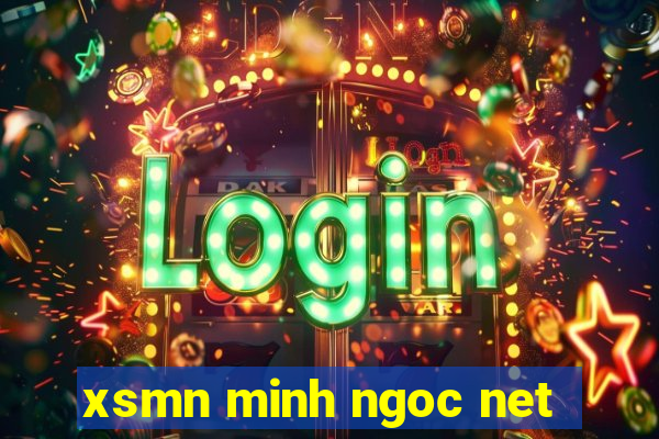 xsmn minh ngoc net