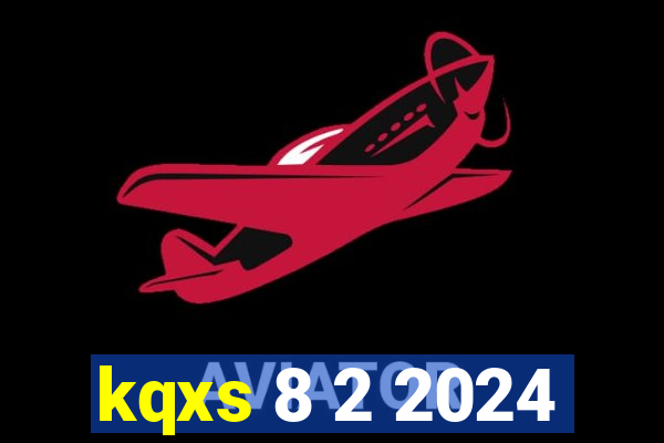 kqxs 8 2 2024