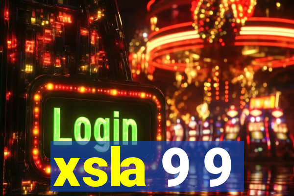 xsla 9 9