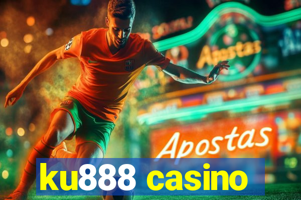 ku888 casino