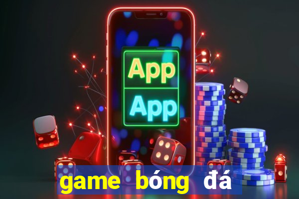 game bóng đá mobile hay