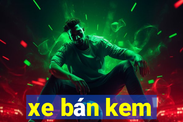 xe bán kem