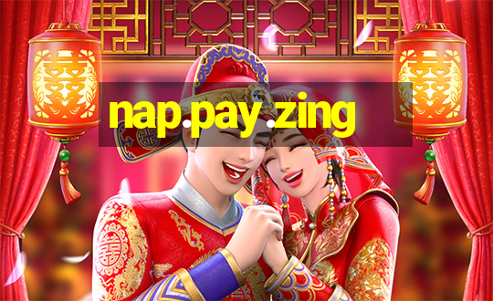 nap.pay.zing