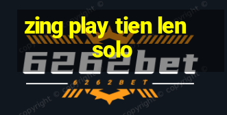 zing play tien len solo