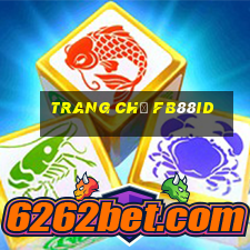 Trang Chủ Fb88id