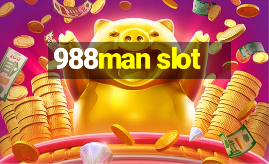 988man slot