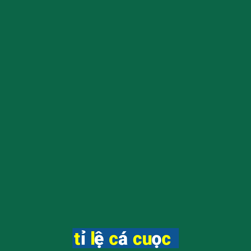 tỉ lệ cá cuọc