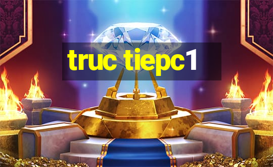 truc tiepc1