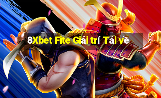 8Xbet Fite Giải trí Tải về