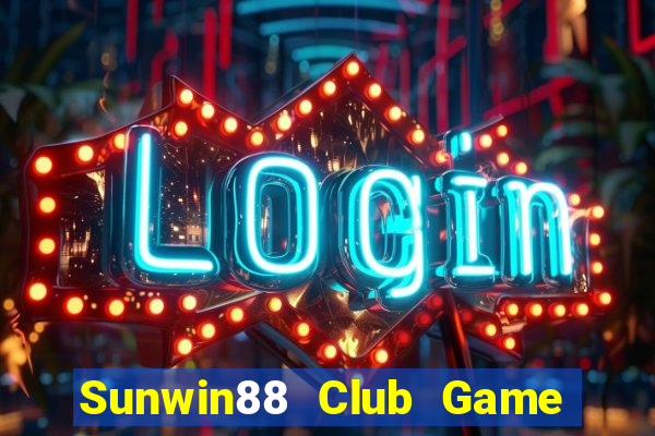 Sunwin88 Club Game Bài Ma Cao