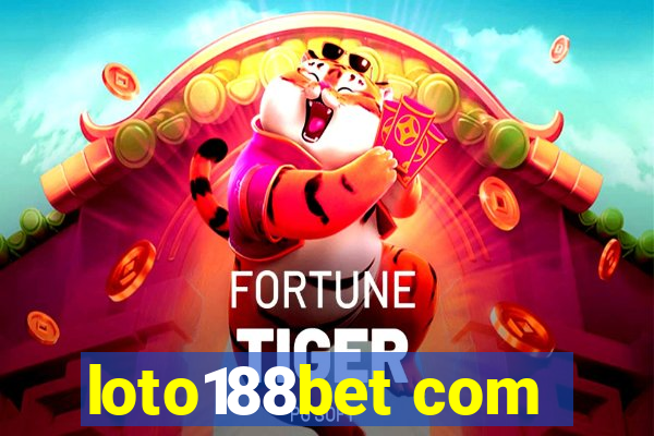 loto188bet com