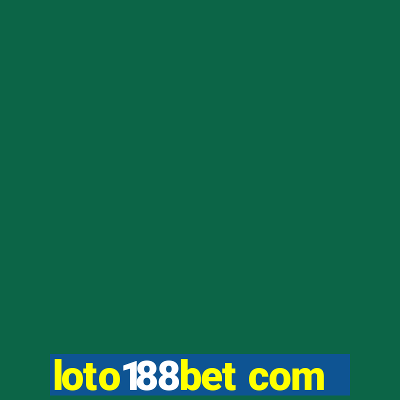 loto188bet com