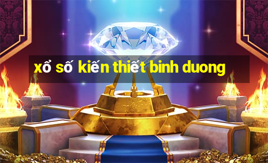 xổ số kiến thiết binh duong