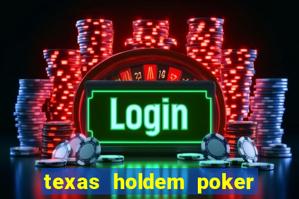 texas holdem poker online game