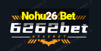 Nohu26 Bet