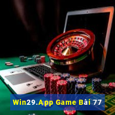 Win29.App Game Bài 77