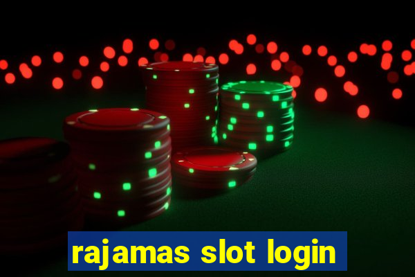 rajamas slot login