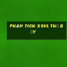 Phân tích XSVL thứ bảy