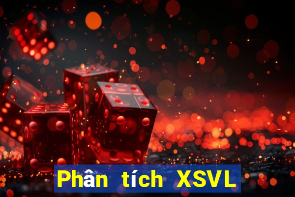 Phân tích XSVL thứ bảy