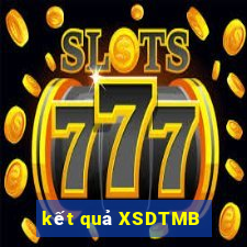 kết quả XSDTMB