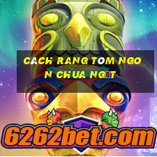 cách rang tôm ngon chua ngọt