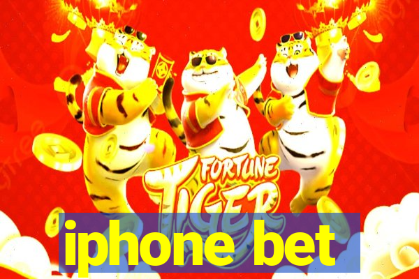 iphone bet