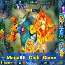 Mana88 Club Game Bài Zic