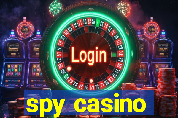 spy casino