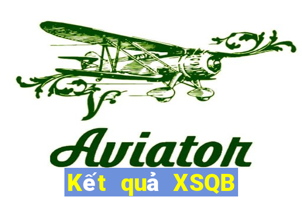 Kết quả XSQB thứ hai