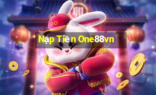 Nạp Tiền One88vn