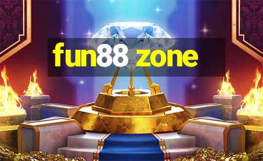 fun88 zone